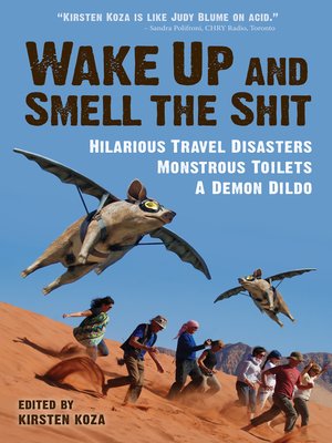 cover image of Wake Up and Smell the Shit